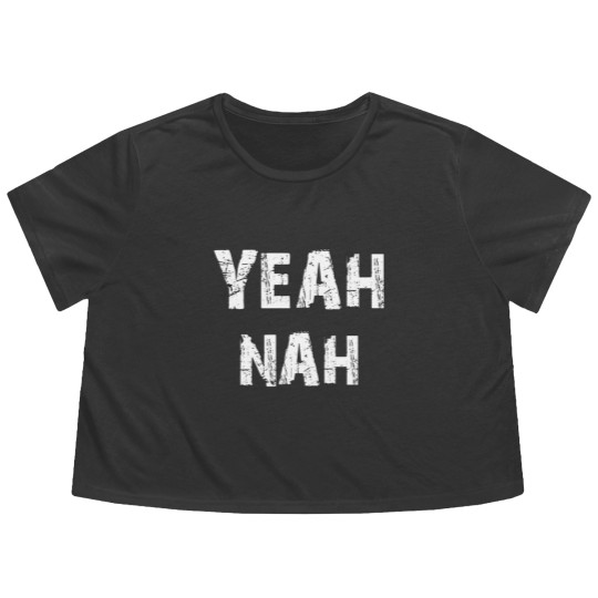 Discover Yeah nah - Yeahnah - ozzy saying - Yeah nah Yeah Flowy Cropped Tees
