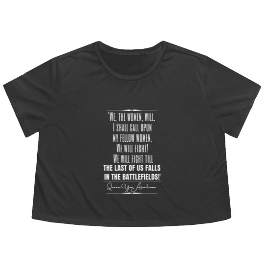 Discover Yaa Asantewaa Historical Quote Flowy Cropped Tees