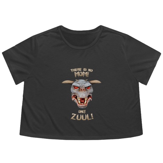 Discover There is no Mom only Zuul Flowy Cropped Tees