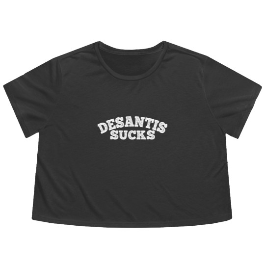 Discover desantis sucks, desantisanti mob, desantis signs antiriot bill antitrump, antitrump memes, funny (1) Flowy Cropped Tees