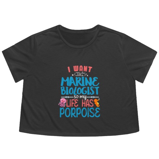 Discover Marine Biology Future Marine Biologist Gift Saying Flowy Cropped Tees