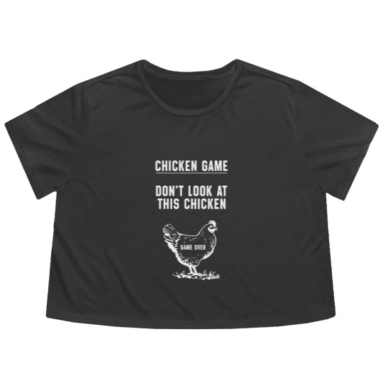 Discover chicken game don't look at this chicken game over t Flowy Cropped Tees