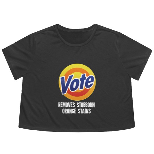 Discover Vote Removes Stubborn Orange Stains - Grunge ver Flowy Cropped Tees