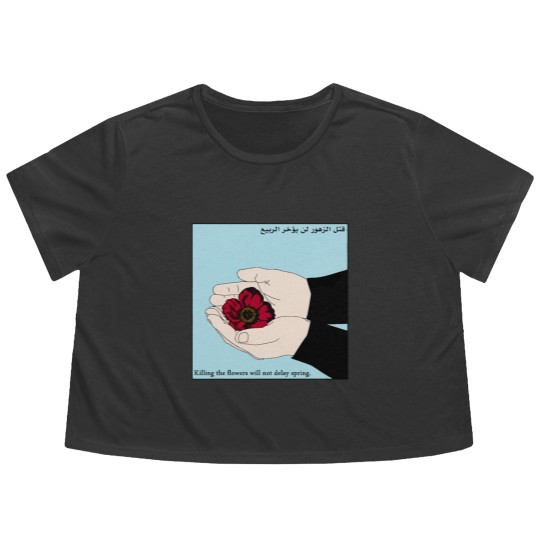 Discover Killing the Flowers Will Not Delay Spring Flowy Cropped Tees