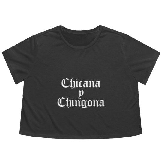 Discover Chicana y Chingona Flowy Cropped Tees