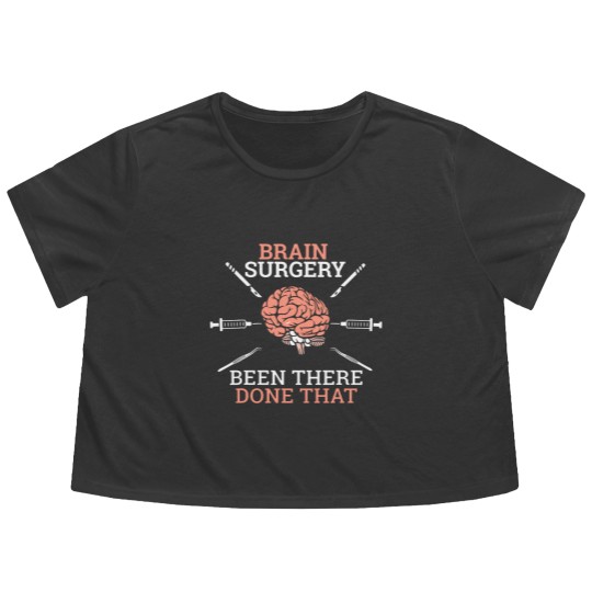 Discover Brain Surgery Neurosurgery Patient Flowy Cropped Tees 2Funny Surgeon Flowy Cropped Tees