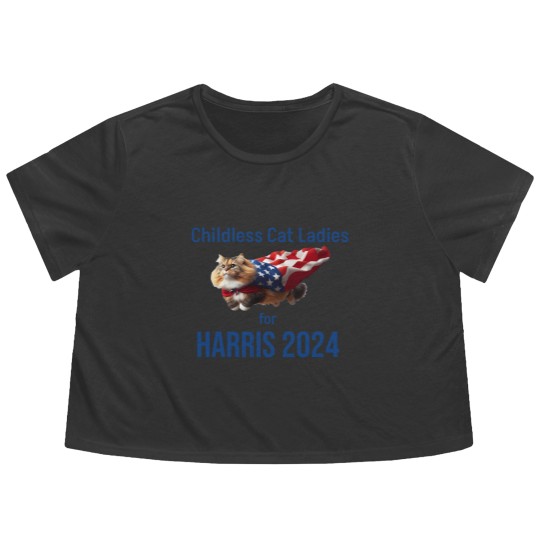 Discover Childless Cat Ladies for Harris 2024 Flowy Cropped Tees