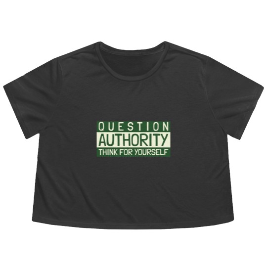 Discover Question Authority Flowy Cropped Tees