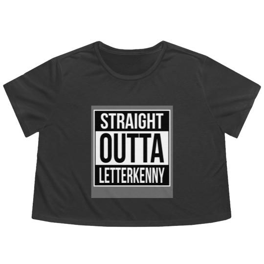Discover Straight Outta Letterkenny - Letterkenny - Flowy Cropped Tees