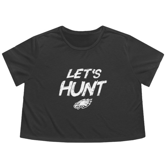 Discover Let's Hunt Eagles Football Design Flowy Cropped Tees, Philadelphia Flowy Cropped Tees