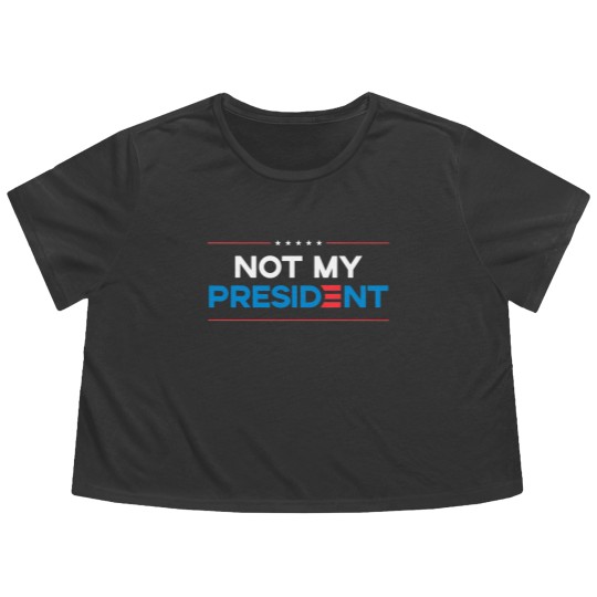Discover Not my President Flowy Cropped Tees
