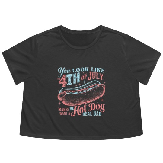Discover You Look Like The 4th Of July, Makes Me Want A Hot Dog Real Bad Flowy Cropped Tees
