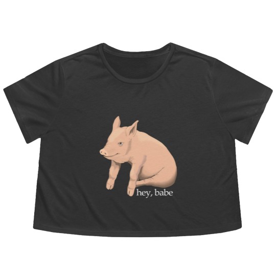 Discover Hey Babe Cute Pig Pun Flowy Cropped Tees