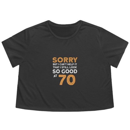 Discover Funny Birthday 70 Years Old Flowy Cropped Tees