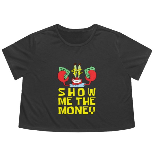 Discover Mr Krabs Show Me The Money Flowy Cropped Tees