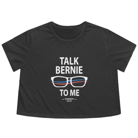 Discover Funny Bernie Sanders Bernie Sanders Talk Bernie to Flowy Cropped Tees