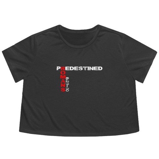 Discover Predestined Romans 8:29-30 Flowy Cropped Tees Flowy Cropped Tees