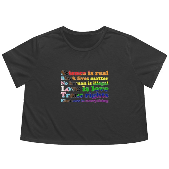 Discover Progress Pride Flag Science is real Black lives matter Love is love Flowy Cropped Tees