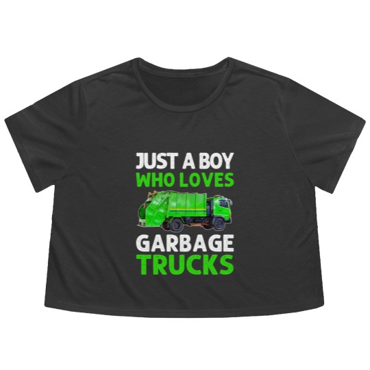 Discover Just A Boy Who Loves Garbage Trucks Flowy Cropped Tees