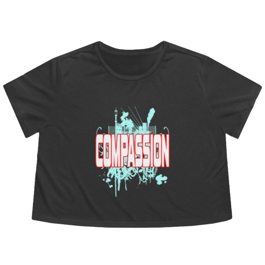 Discover Inspirational Compassion Flowy Cropped Tees Designs COMPASSION Flowy Cropped Tees