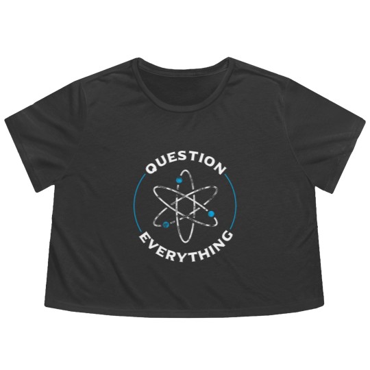 Discover Question everything atom - atheism - atheist Flowy Cropped Tees