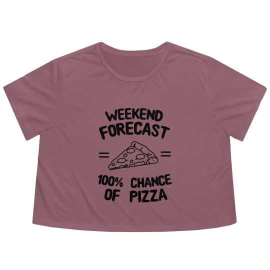 Discover Weekend Forecast 100% Chance of Pizza Flowy Cropped Tees