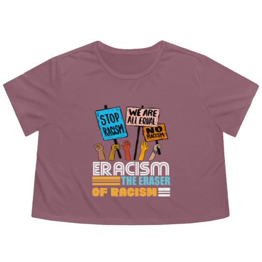 Discover Eracism the Eraser of Racism Black lives matter Flowy Cropped Tees