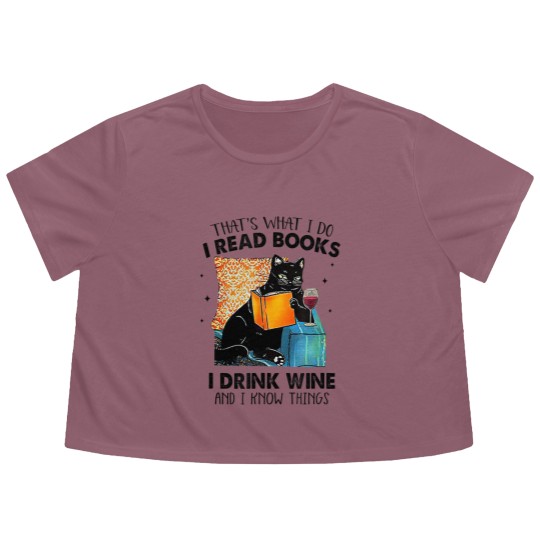 Discover I Read Books I Drink Wine & I Know Things Flowy Cropped Tees