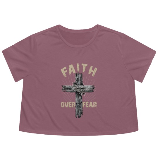 Discover Jesus Christ Cross Faith Over Fear Quote Saying Christian Flowy Cropped Tees