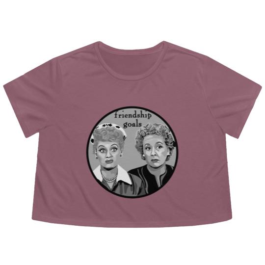 Discover Friendship Goals - Lucy And Ethel - Flowy Cropped Tees