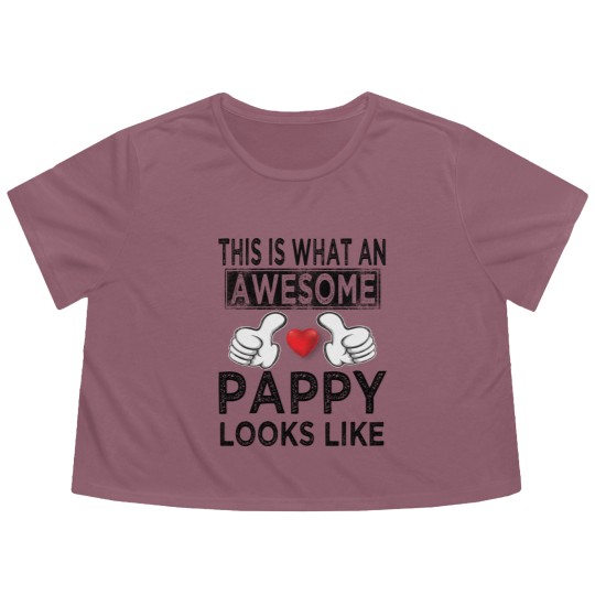 Discover This is what an awesome pappy looks like - Pappy - Flowy Cropped Tees