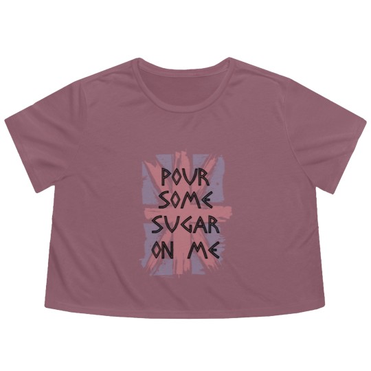 Discover Pour Some Sugar On Me Flowy Cropped Tees