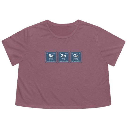 Discover Element Baznga - Funny Adult Flowy Cropped Tees