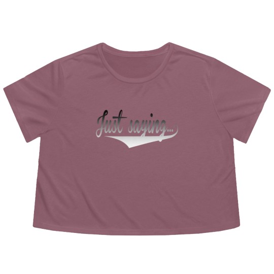 Discover Just Saying Flowy Cropped Tees