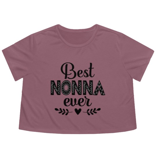 Discover Best Nonna Ever Grandma - Nonna - Flowy Cropped Tees