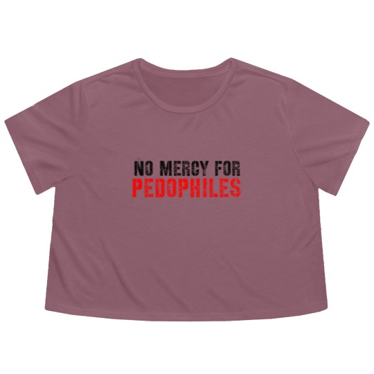 Discover No mercy for Pedophile  Classic Flowy Cropped Tees Flowy Cropped Tees