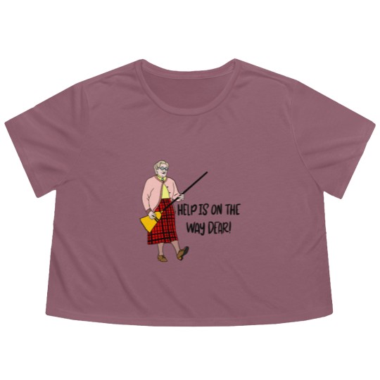 Discover Mrs Doubtfire “Help is on the way dear” Flowy Cropped Tees
