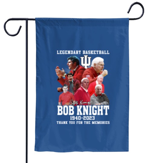 Discover Legendary Basketball Bob Knight 1940-2023 Thank You Garden Flags