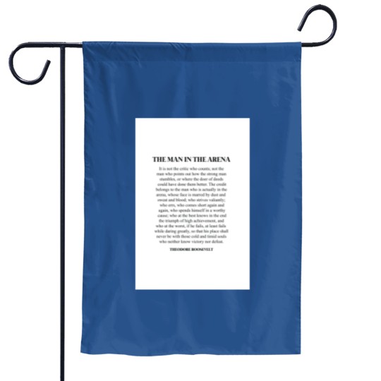 Discover The Man In The Arena, Theodore Roosevelt Quote Canvas Garden Flags