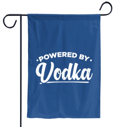 Discover Powered By Vodka | Vodka Lover Gift Garden Flags