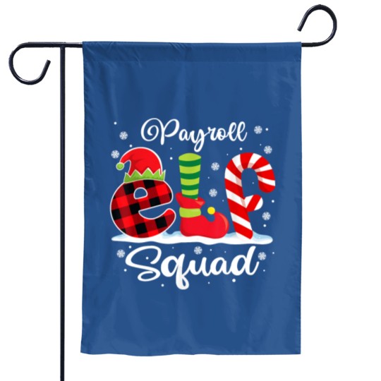 Discover Payroll Elf Squad Christmas Payroll Manager Matching Garden Flags