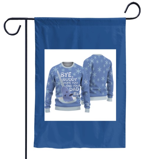 Discover Bye Buddy Christmas Ugly Sweater, Elf Narwhal Ugly Sweater Garden Flags