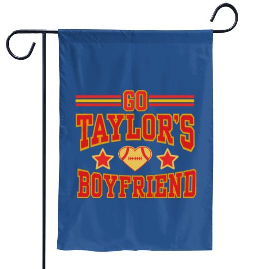 Discover Go Taylors Boyfriend - Go Taylors Boyfriend - Garden Flags