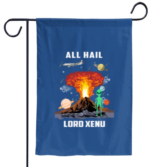 Discover All Hail Lord Xenu Garden Flags