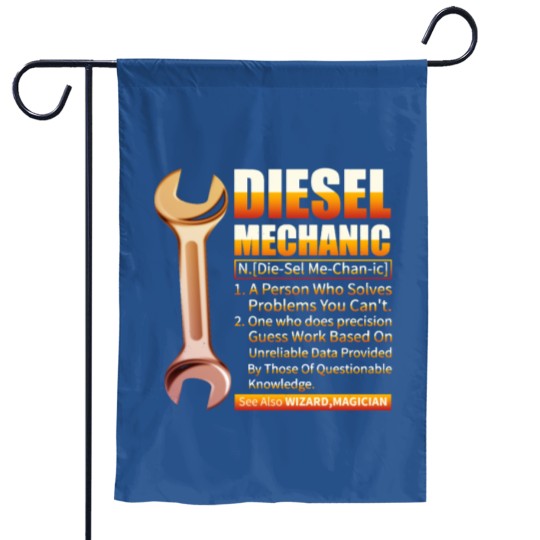 Discover Diesel Mechanic Gift Diesel Mechanic Definition Garden Flags