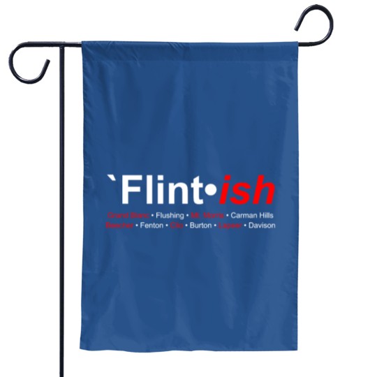 Discover Flint Flintish Funny City Michigan MI Humor Garden Flags