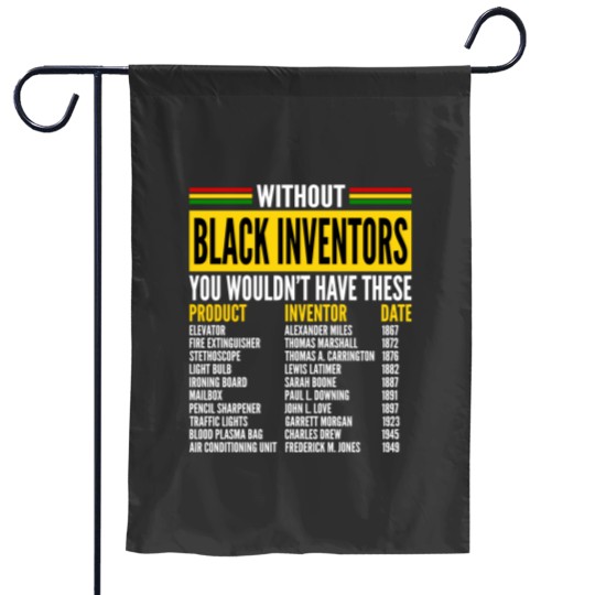Discover History Of Forgotten Black Inventors Black History Month Garden Flags