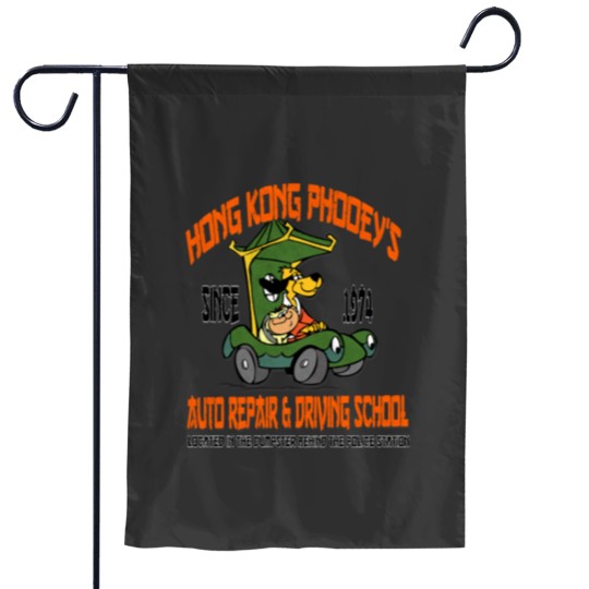 Discover Hong Kong Phooey's Auto Repair _amp_ Driving School Garden Flags