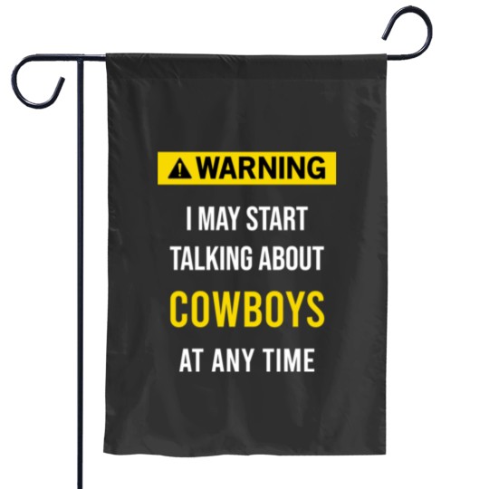 Discover Warning Cowboys - Cowboys - Garden Flags