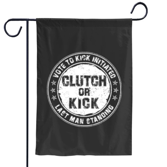 Discover Clutch or Kick (White) [GTA] - Clutch Or Kick - Garden Flags